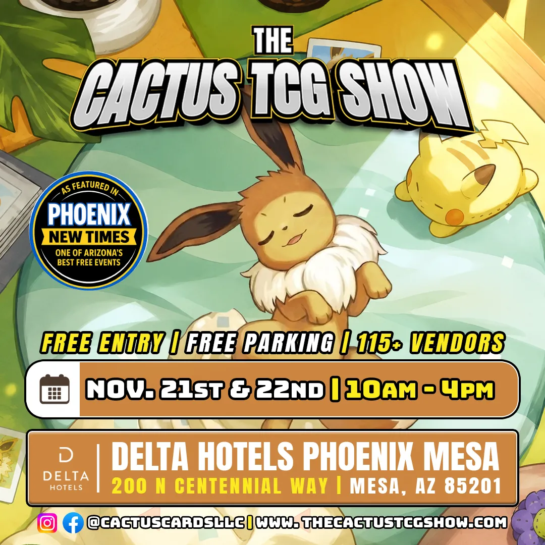 The Cactus TCG Show — November 2026 (Mesa) — Arizona card show flyer for Delta Hotels Phoenix Mesa